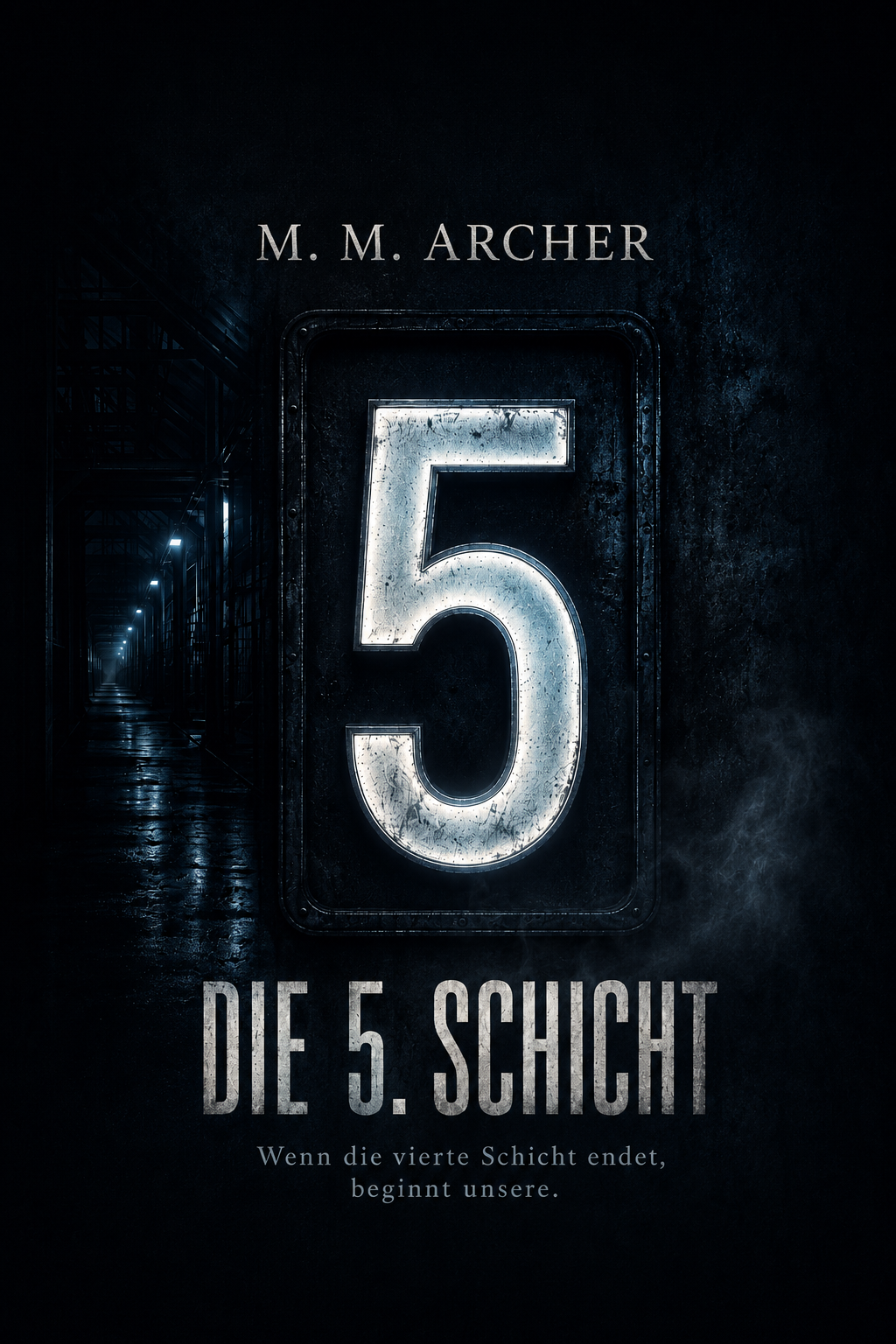 DIE 5. SCHICHT ist als Kindle eBook erschienen